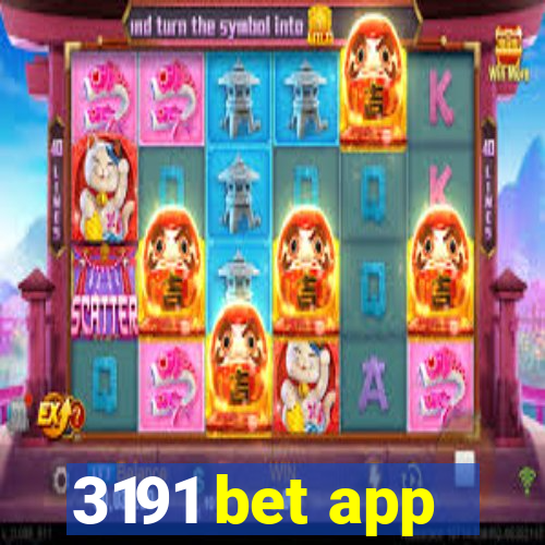 3191 bet app